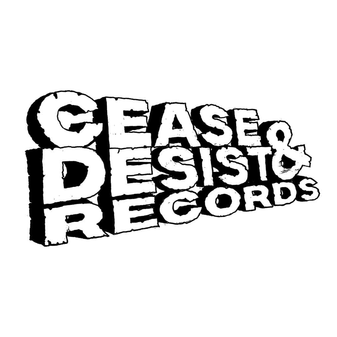 All Vinyl – Cease & Desist Records