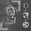 Typewriter/Firecamp- Split Cassette NEW - Cease & Desist Records