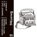 Battery Acid- S/T Cassette NEW