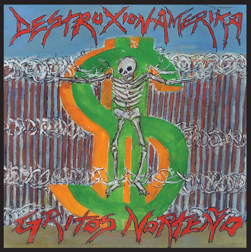 Destruxion Amerika- Gritos Norteno 12" LP NEW - Cease & Desist Records
