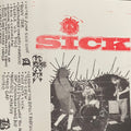Sick- S/T EP NEW Cassette