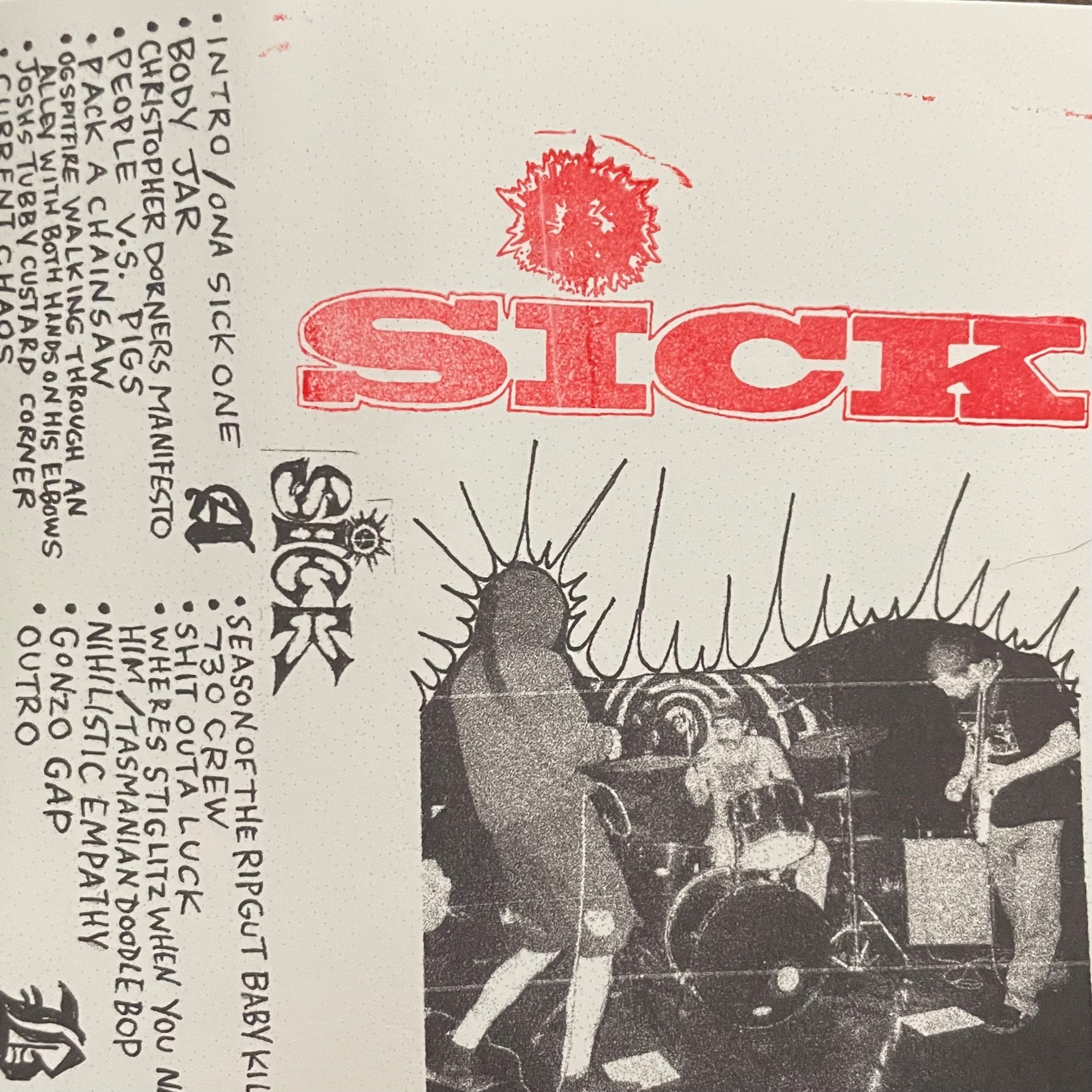 Sick- S/T EP NEW Cassette