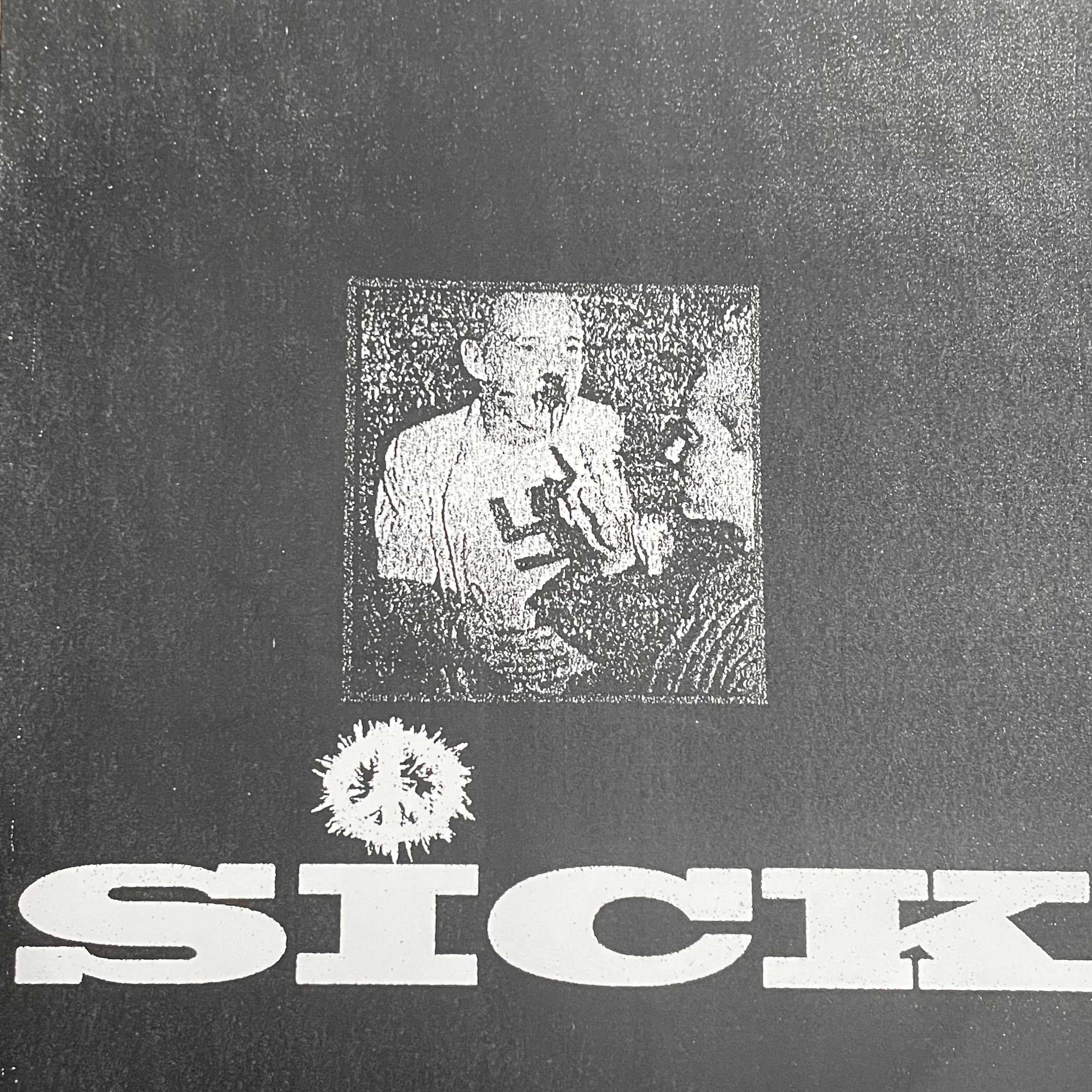 Sick- S/T 7" EP NEW