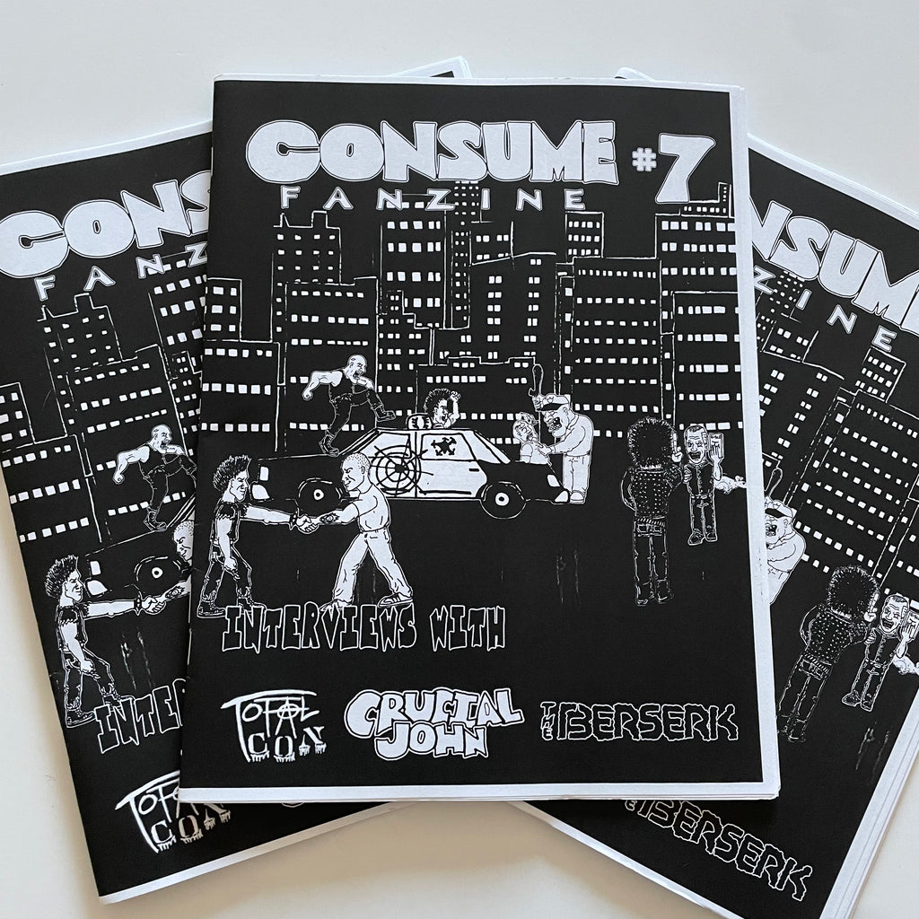 Consume Fanzine- Issue 7 - Cease & Desist Records