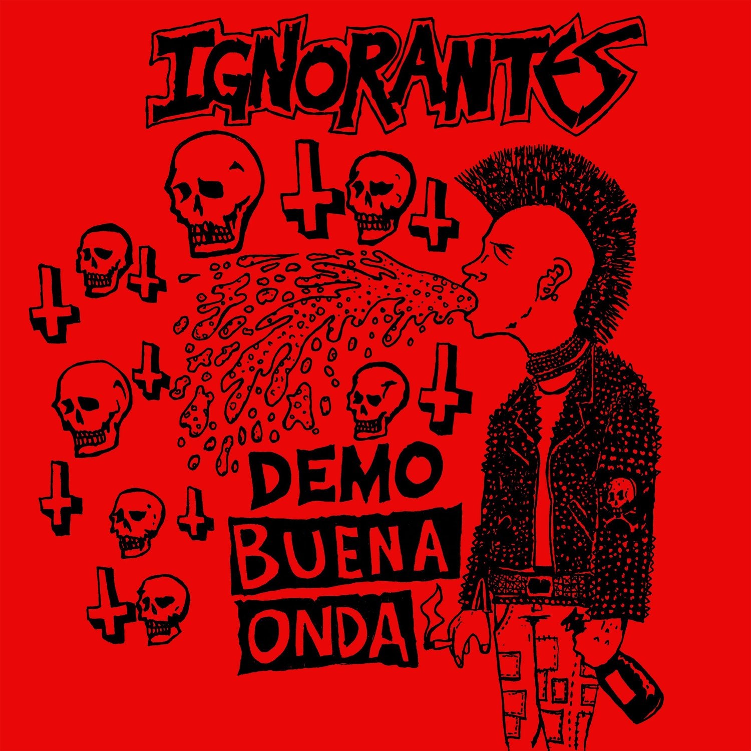 Front cover of Ignorantes Demo Buena Onda vinyl LP by Cease & Desist Records, featuring bold graphic artwork.