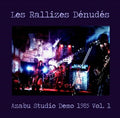 Les Rallizes Denudes: Azabu Studio Demo 1985, Vol. 1 LP NEW - Cease & Desist Records