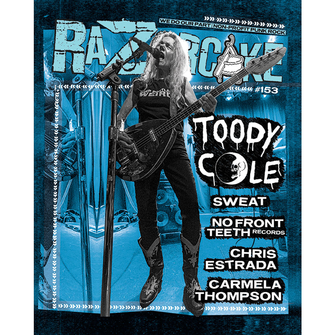 Book titled Razorcake 153 featuring Toody Cole, Carmela Thompson, and Chris Estrada, published by Cease & Desist Records.