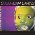 Suburban Lawns- S/T 12" LP NEW - Cease & Desist Records