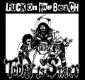 FUCK ON THE BEACH – Today is a Start 12" LP NEW - Cease & Desist Records