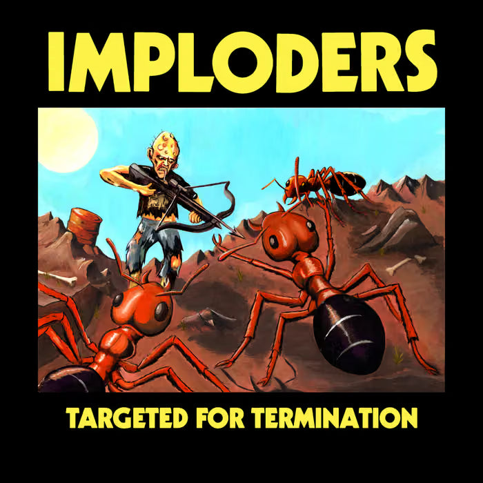 Imploders- Targeted for Termination 12" LP NEW