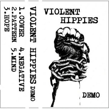 Violent Hippies- Demo NEW Cassette