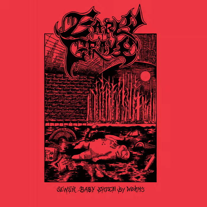 Early Grave- Sewer Baby Eaten By Worms NEW 7" EP