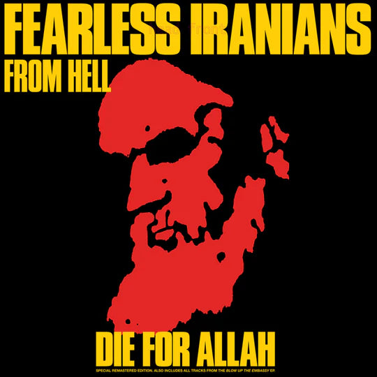 Fearless Iranians From Hell- Die For Allah 12" LP NEW
